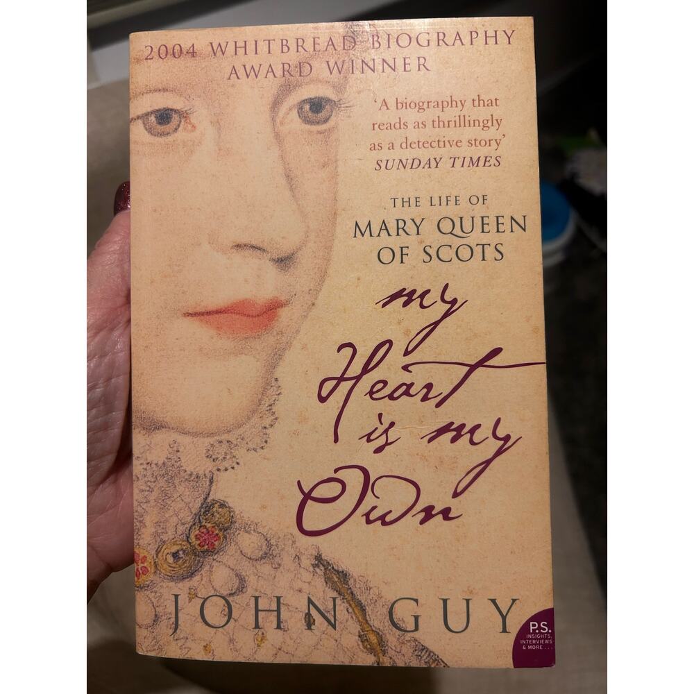 Book Paperback:  My Heart Is My Own, The Life of Mary Queen of Scots, John Guy